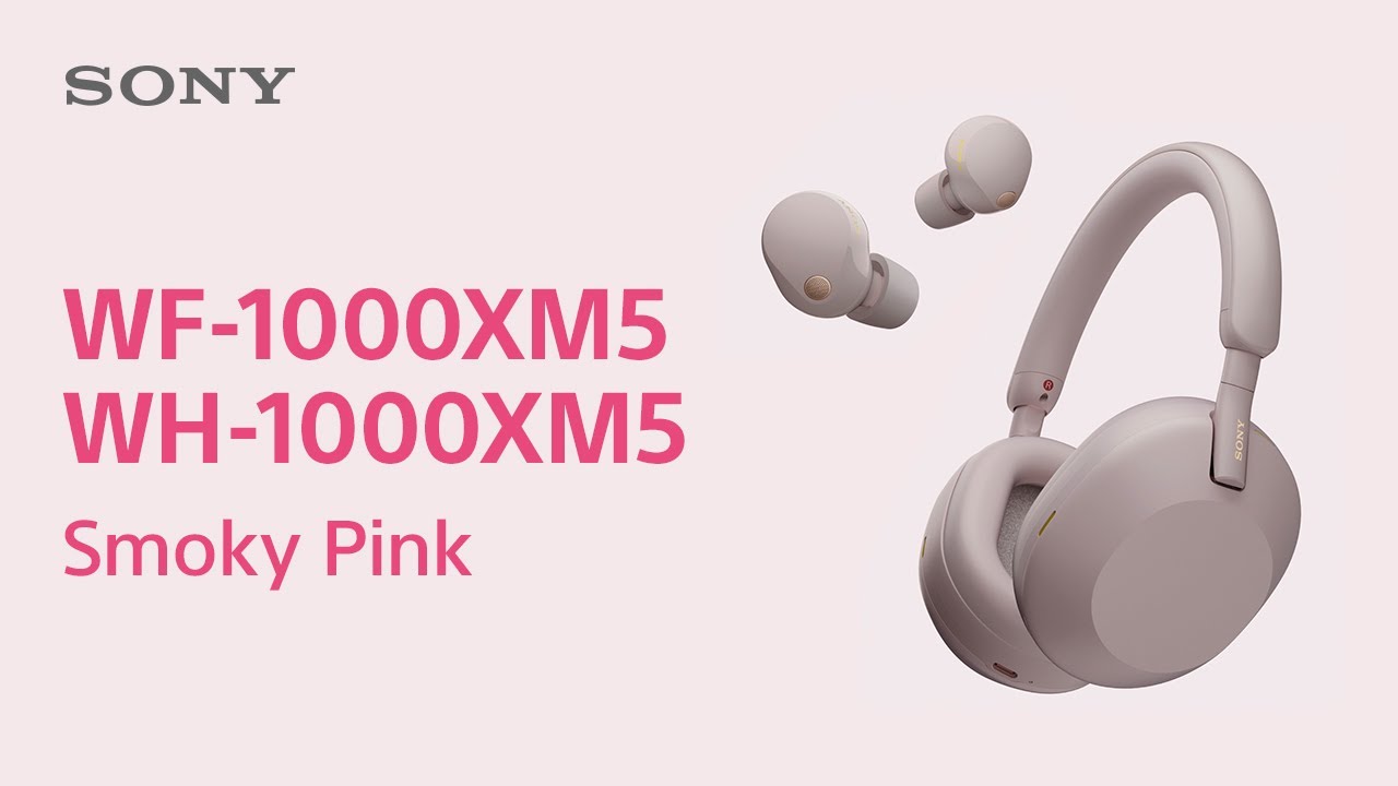 Sony Noise Cancelling Headphones 1000X series Smoky Pink Product Video | Sony Official - YouTube